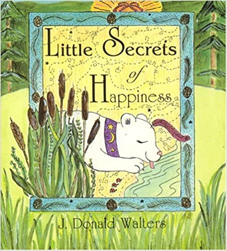 Life's Little Secrets of Happiness Hardcover