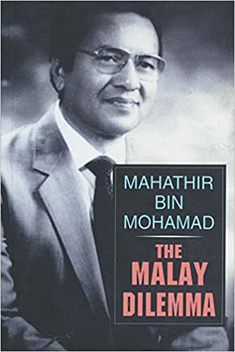 The Malay Dilemma (RARE BOOKS)