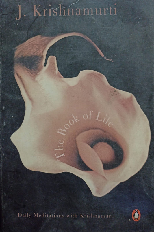 The Book of Life by J. Krishnamurti