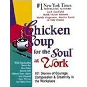 Chicken Soup For Soul At Work