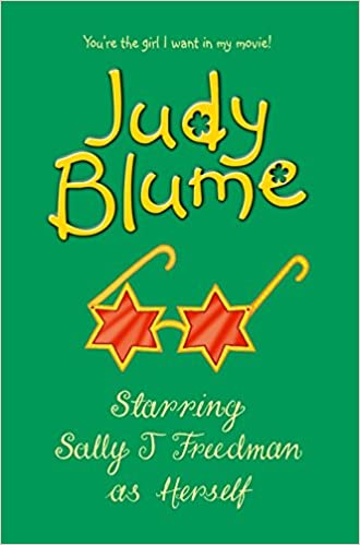 Starring Sally J. Freedman as Herself