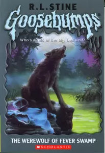 The Werewolf of Fever Swamp (goosebumps)