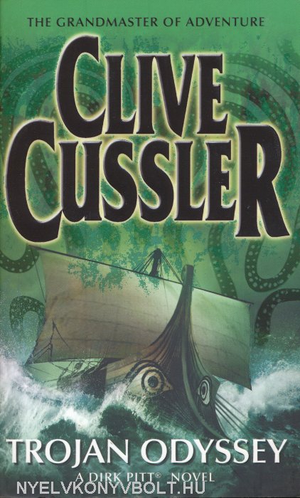 Trojan odyssey:a dirk pitt By Clive Cussler