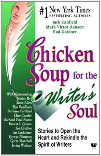 Chicken Soup for The Writers Soul