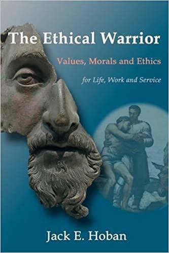 The Ethical Warrior (RARE BOOKS)