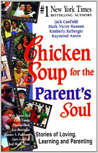 Chicken Soup for The Parents Soul