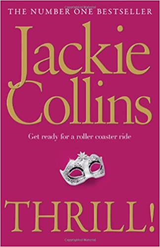 Thrill! BY JACKIE COLINS