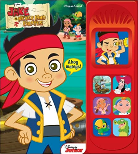 Jake and the Never Land Pirates (Play-a-sound) [ Board book ]
