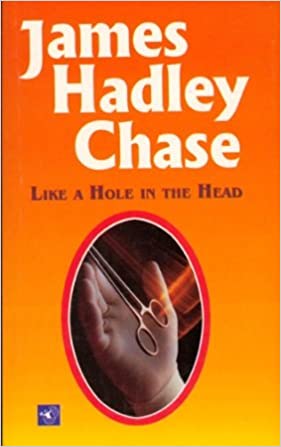 Like a hole in the head