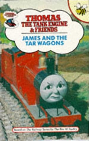 James and the Tar Wagons: (Thomas the Tank Engine & Friends) [Hardcover]