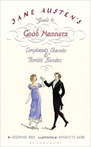 Jane Austen's Guide to Good Manners (RARE BOOKS)