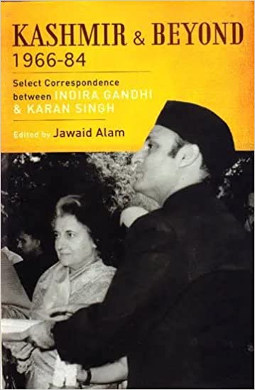 Kashmir and Beyond 1966-84 [HARDCOVER] (RARE BOOKS)