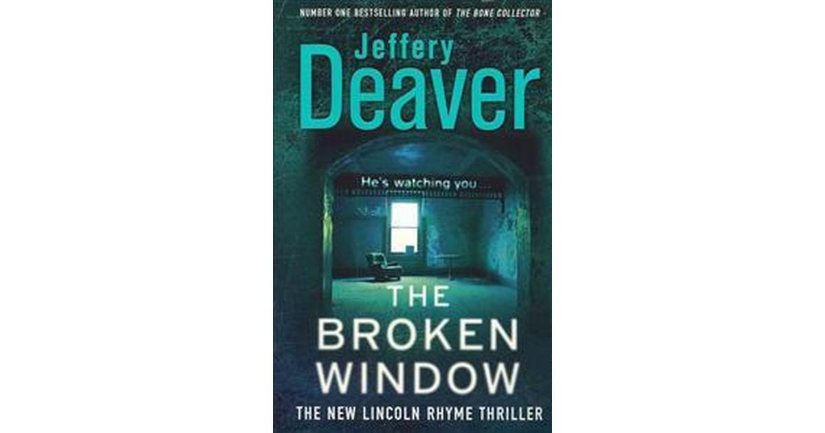 The Broken Window by Jeffery Deaver