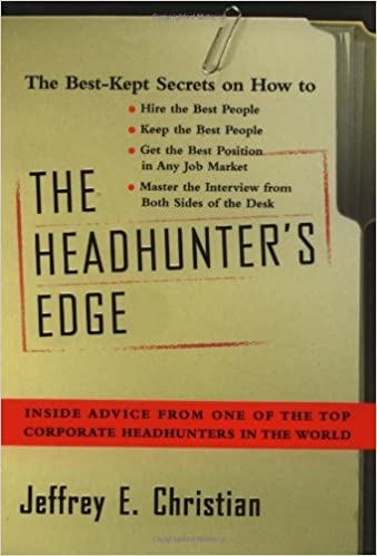 The Headhunter's Edge Hardcover (RARE BOOKS)