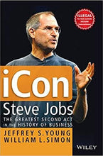 Load image into Gallery viewer, iCon Steve Jobs: The Greatest Second Act in the History of Business

