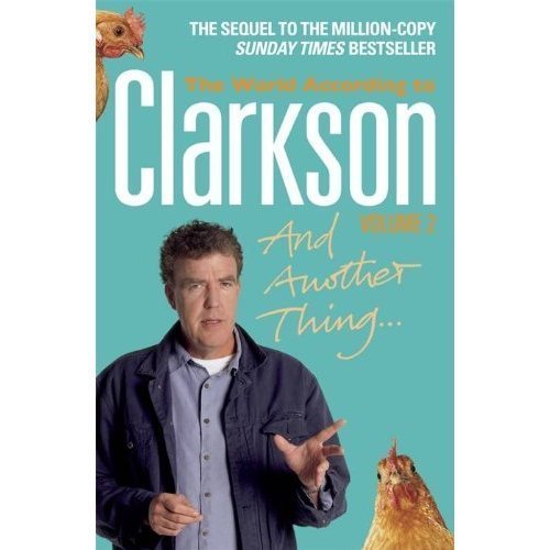 And Another Thing: The World According to Clarkson Volume 2