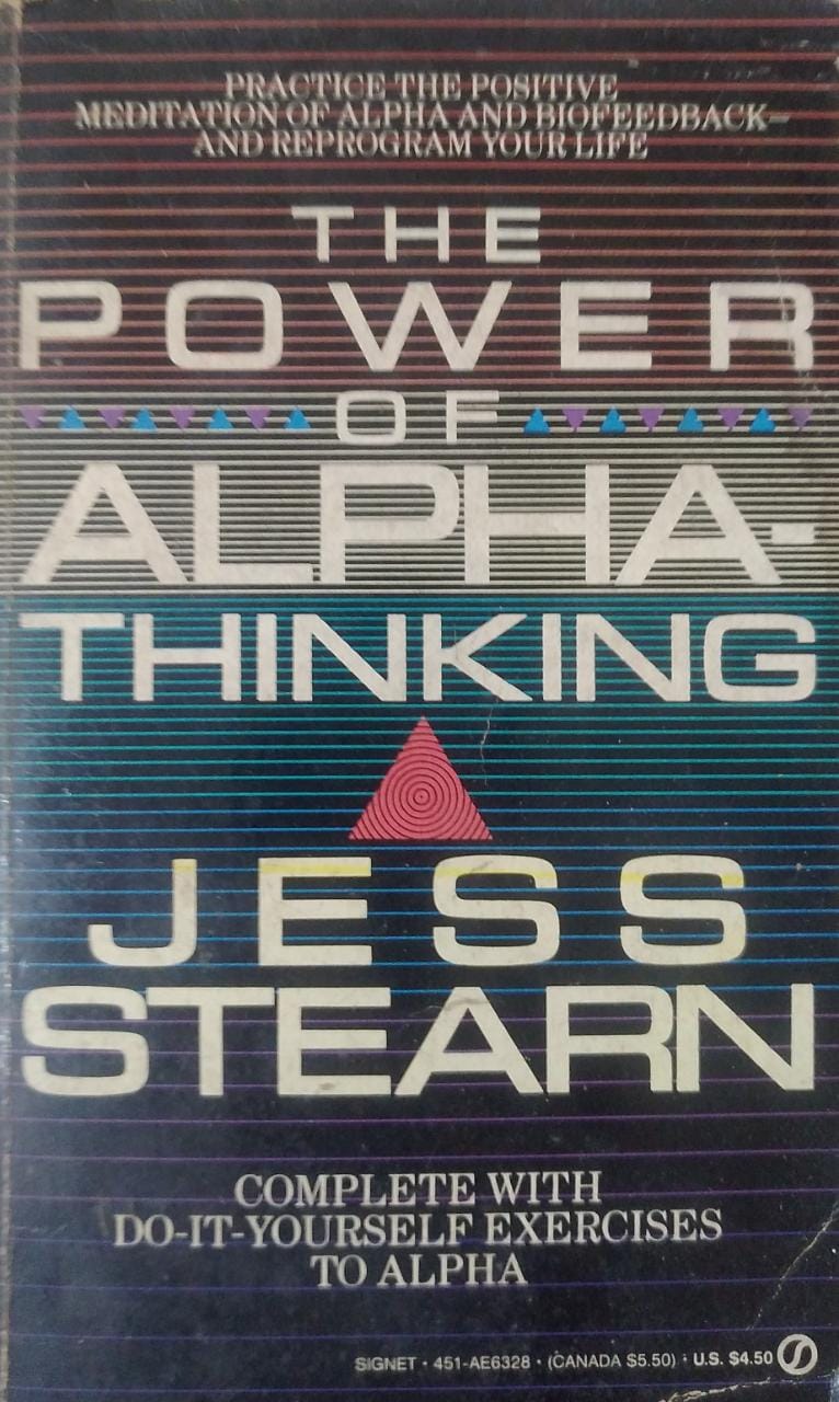 The Power of Alpha-Thinking (RARE BOOKS)