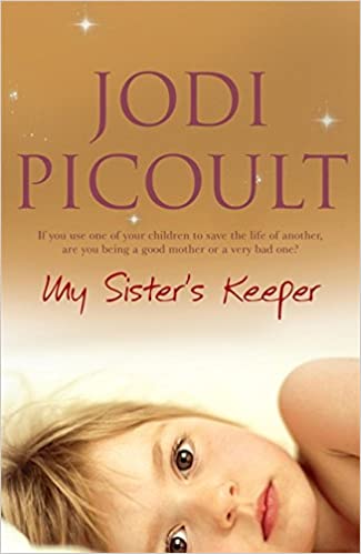 My Sister's Keeper by Jodi Picoult