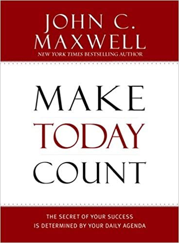 Make today count [hardcover]