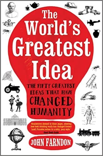 The World's Greatest Idea by John Farndon [Premium Books]