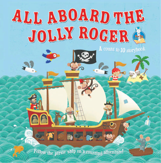 All Aboard The Jolly Roger