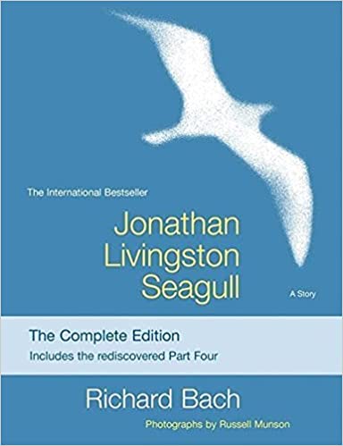Jonathan Livingston Seagull [The Complete Edition includes the rediscovered part four] (RARE BOOKS)