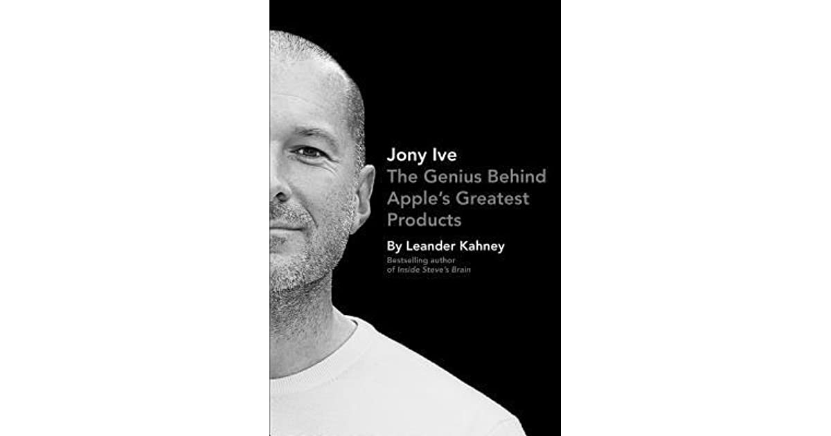 Apple's　Best　Used　Behind　Books　Greatest　Of　The　–　Jony　Products　Ive:　Genius