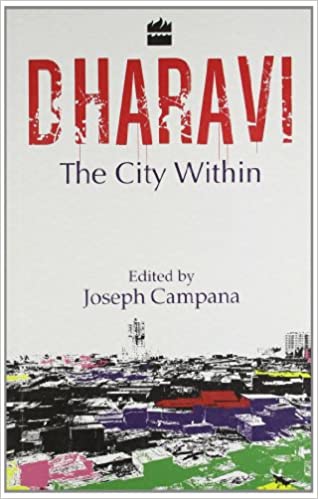 Dharavi: The City Within