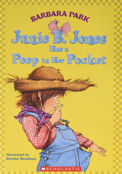 Junie B. Jones Has a Peep in Her Pocket