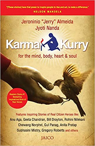 Karma Kurry: For the Mind, Body, Heart & Soul