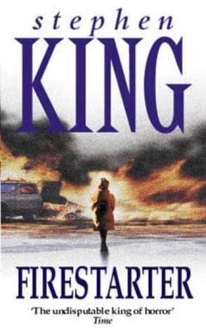 Fire Starter by Stephen King