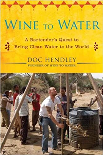 Wine to Water [Hardcover] (RARE BOOKS)