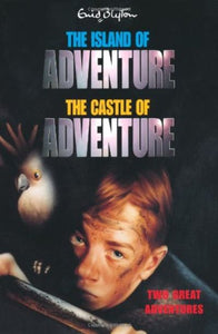 The Island of Adventure\ The Castle of Adventure [2 Books in 1]