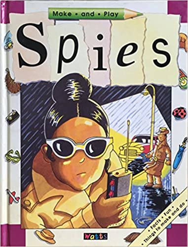 Spies (Make & Play S.) [HARDCOVER]