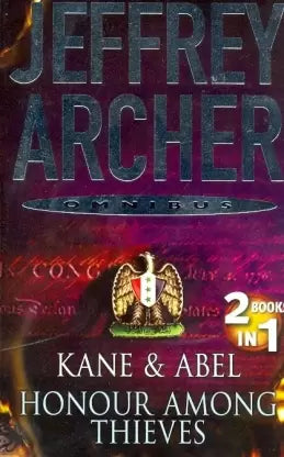 Kane & abel / honour among thieves [2 in 1 book]