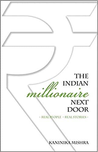 The Indian Millionaire Next Door