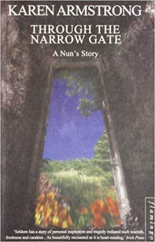Through the Narrow Gat: A Nun's Story