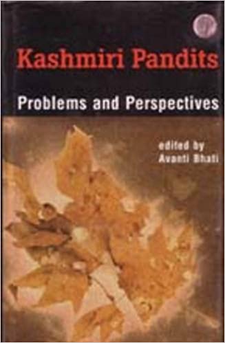 Kashmiri Pandits: Problems and Perspectives [Hardcover] (RARE BOOKS)