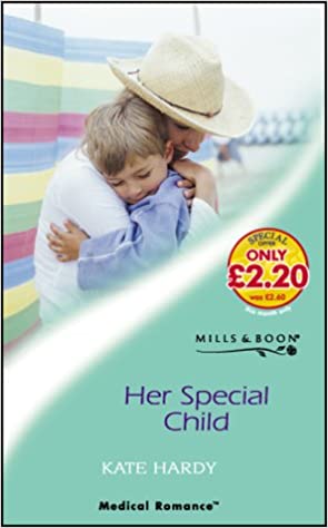 Her Special Child (Mills & Boon Medical)