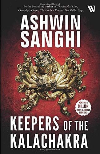 Keepers of the kalachakra by Ashwin Sanghi