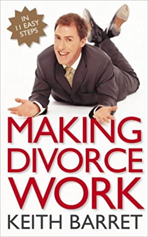 Making Divorce Work