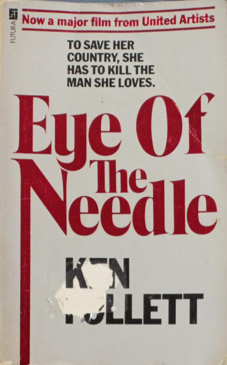 Eye of the Needle by Ken Follett