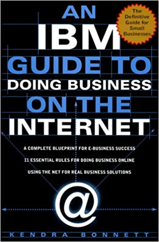 IBM Guide to Doing Business on the Internet Hardcover
