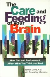 The Care and Feeding of Your Brain (RARE BOOKS)