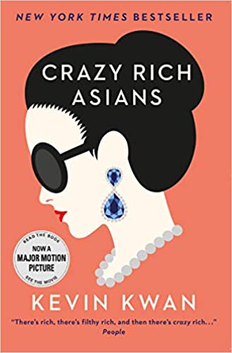 Crazy Rich Asians by Kevin Kwan