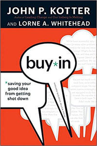 Buy in Saving Your Good Idea from Getting Shot Down [Hardcover] (RARE BOOKS)