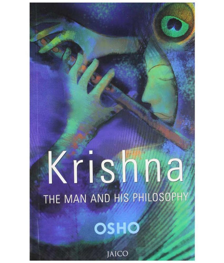 Krishna the man and his Philosophy