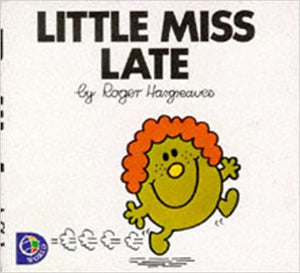 Little Miss Late: No. 15 (Little Miss Library)