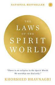 The laws of the spirit world by Khorshed Bhavnagri