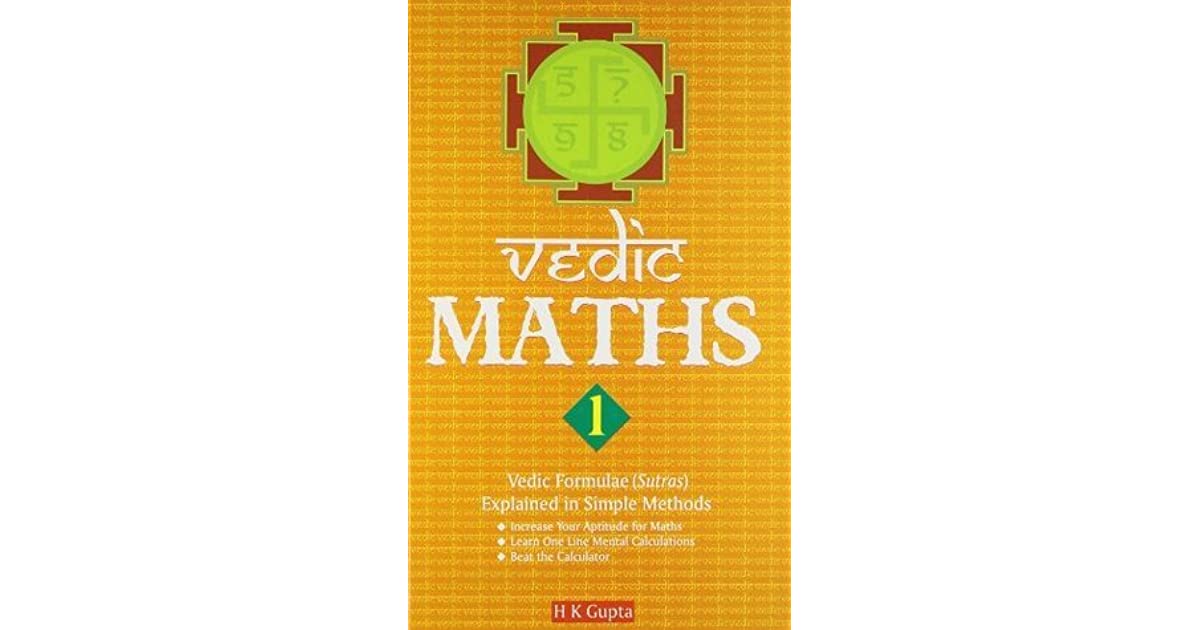 Vedic Maths - 1: Vedic Formulas Sutras Explained in Simple Methods